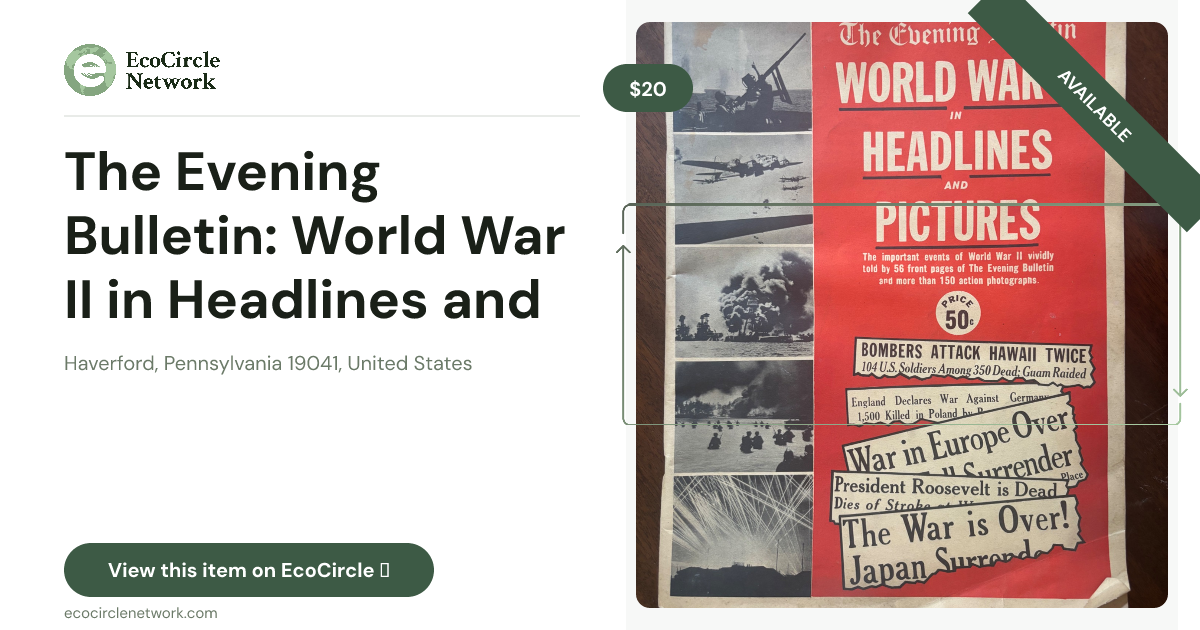 The Evening Bulletin: World War II in Headlines and Pictures (1946)